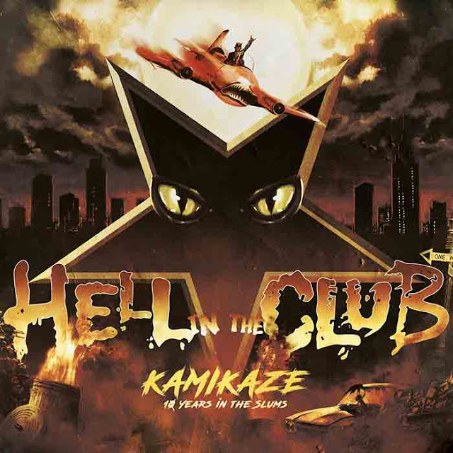 Το ep των Hell in the Club 'Kamikaze - 10 Years in the Slums'
