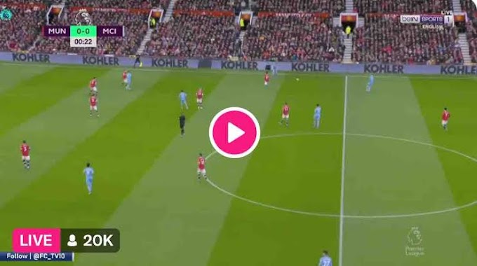 Manchester City vs Manchester United Live Streaming