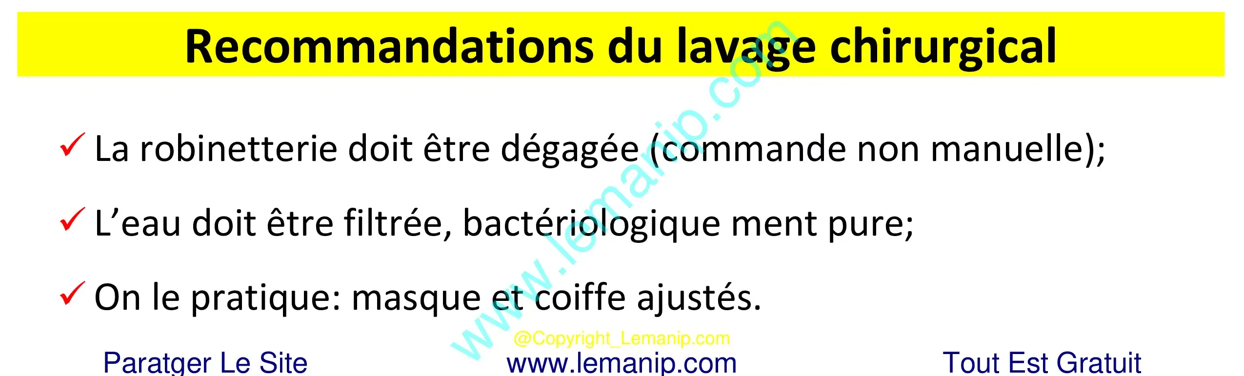 Recommandations du lavage chirurgical