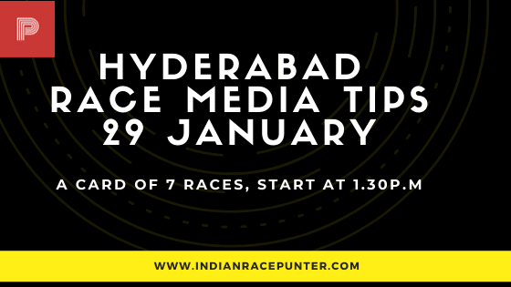 Hyderabad Race Media Tips 29 January