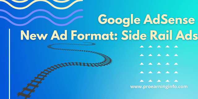 Google AdSense New Ad Format: Side Rail Ads