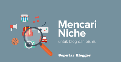 Niche Artikel Terbaik Untuk Para Blogger Pemula - Seputar Blogger