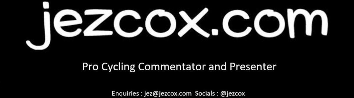 jez cox : Pro Cycling Commentator and Presenter