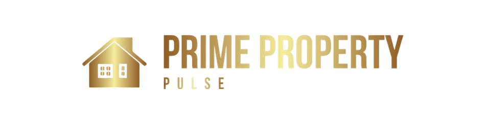 Prime Property Pulse | Your Guide to Real Estate Trends &amp; Investments