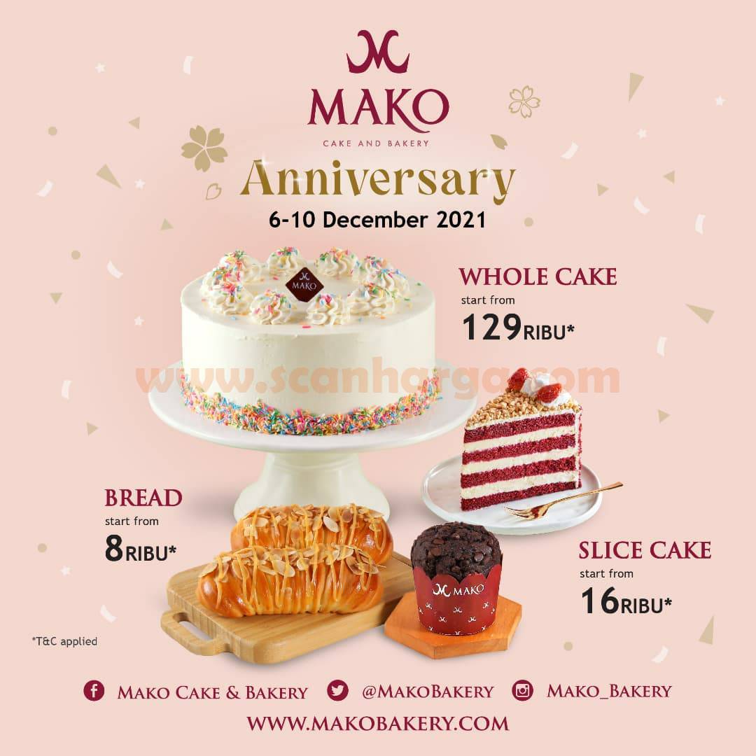 Promo MAKO Cake & Bakery Terbaru 6 - 10 Desember 2021
