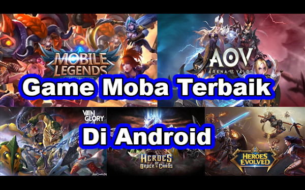 game moba terbaik android