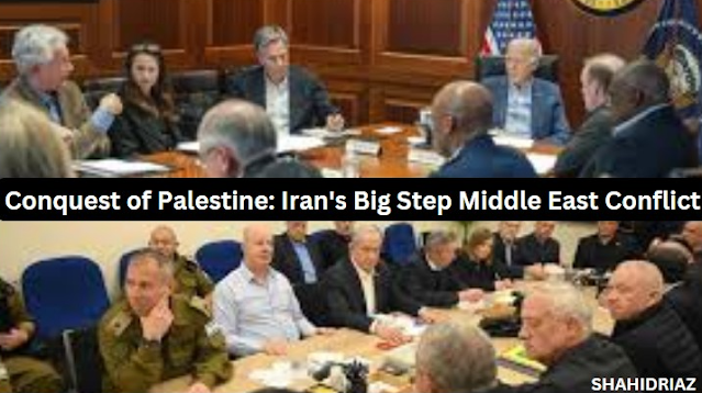 Conquest of Palestine: Iran's Big Step Middle East Conflict