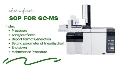 Standard Operating Procedure for Gas Chromatography–mass Spectrometry (GC-MS) Instrument