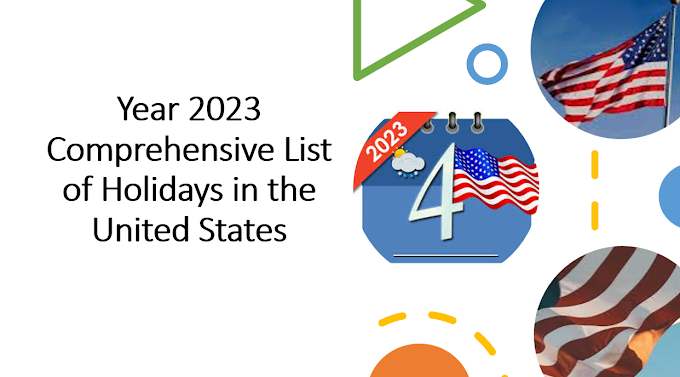 2023 Comprehensive List of Holidays in the United States of America