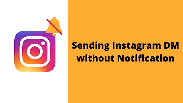 Cara Kirim DM Instagram tanpa Notifikasi