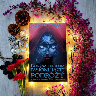 Aaron Dorian Stella - Kolejna historia pasjonującej podróży w świecie fantasy. Tom 1. Drakerios