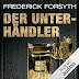 Der Unterhändler Hörbuch von Frederick Forsyth