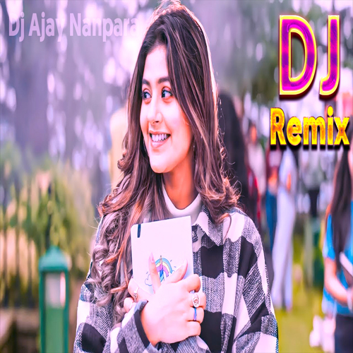 Tu Khwab Na Dikhaya Kar Song Dj Remix-Babbu Maan (Hard Bass Gms Remix) Dj Ajay Nanpara,mp3