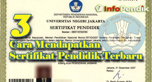 3 Cara Mendapatkan Sertifikat Pendidik Terbaru