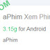 aPhim cho Android - Tải về APK mới nhất