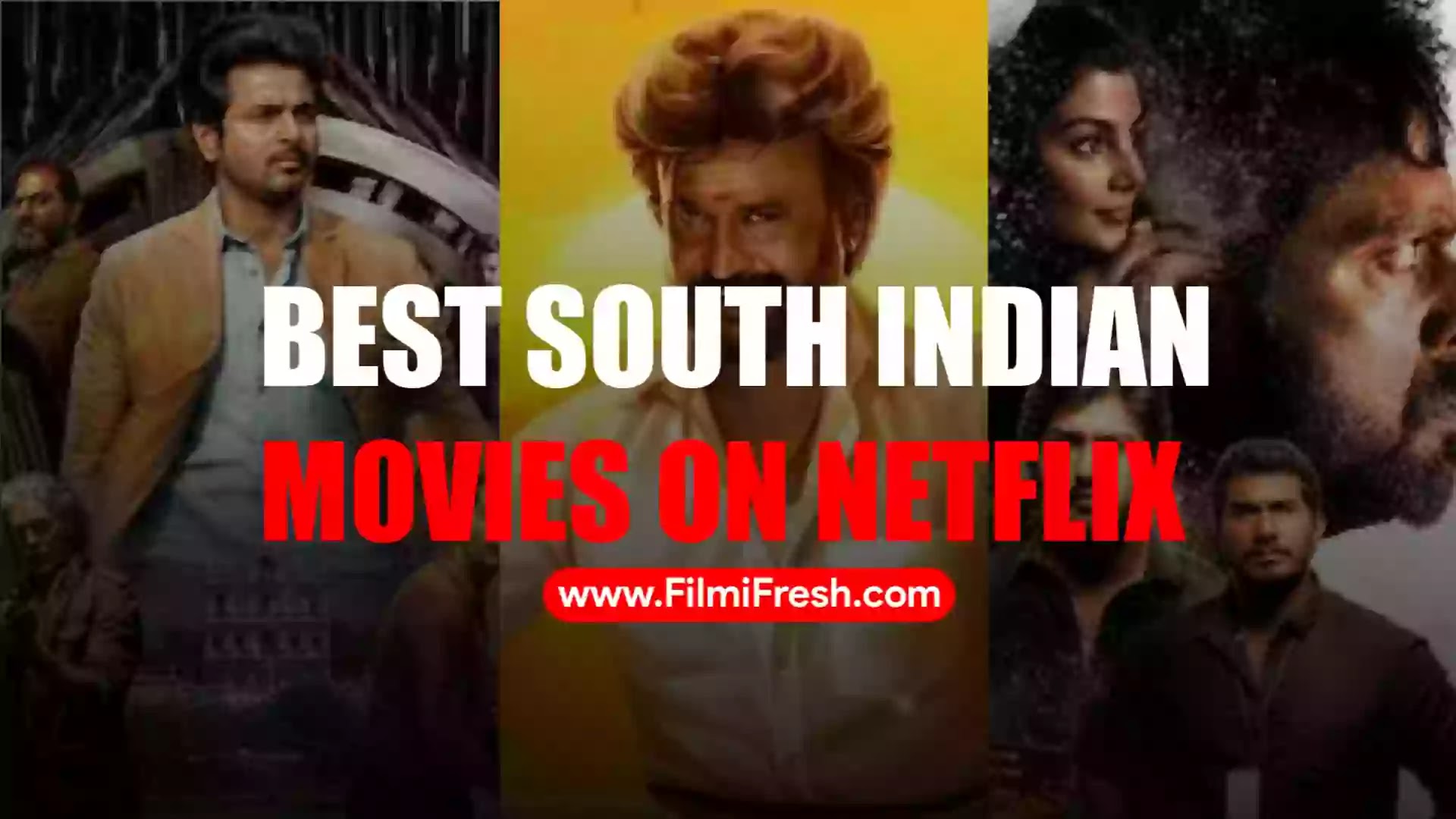 Best South Indian Movies On Netflix