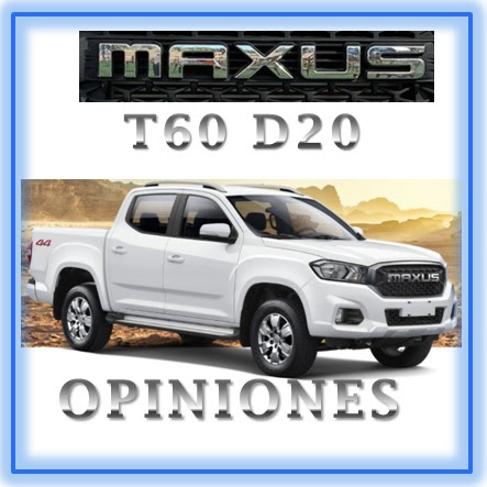 maxus t60 d20 opiniones