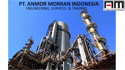PT Anmor Morran Indonesia: Membangun Karakter sebagai Solusi One Stop Engineering