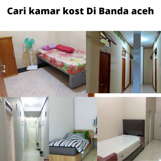 Cari kamar kost Di Banda aceh, kamar kost di aceh, kamar kost Banda Aceh