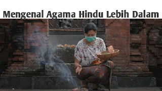 Mari Mengenal Lebih Dalam Ajaran Agama Hindu