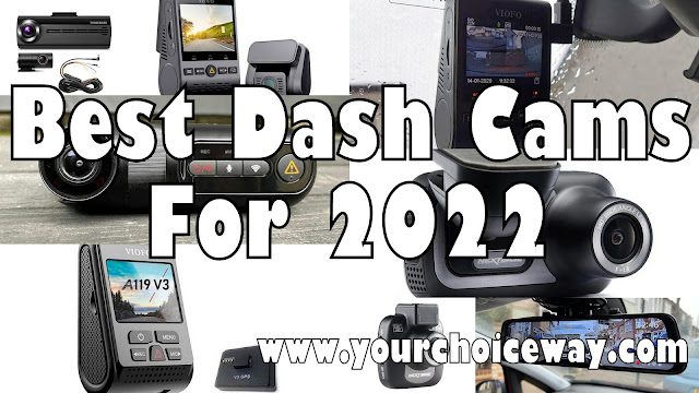 Best Dash Cams For 2022