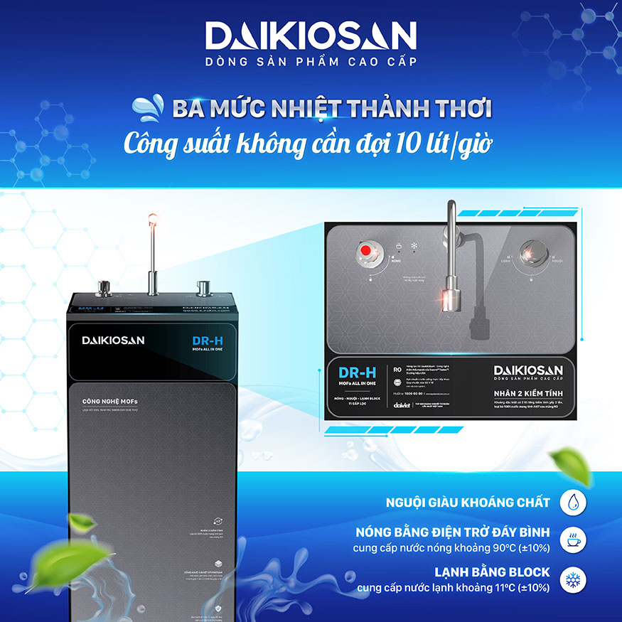máy lọc nước Daikiosan DR H nóng nguội lạnh DN302 có 3 chức năng nước