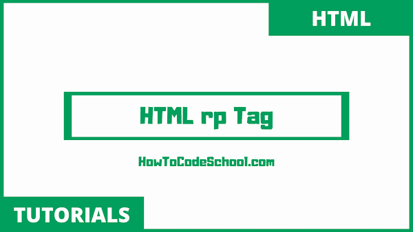 HTML rp Tag