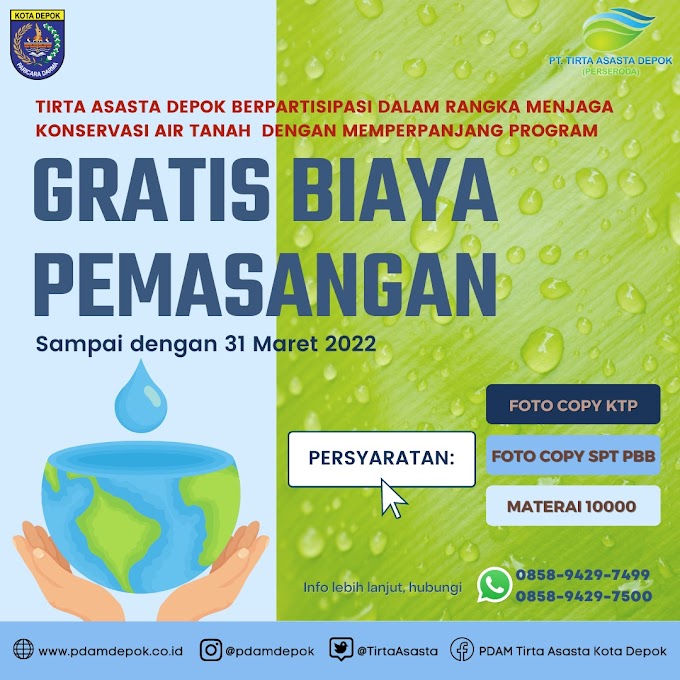 PT Tirta Asasta Depok Kembali Gratiskan Biaya Penyambungan Baru