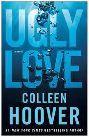 Book Review: Ugly Love by Colleen Hoover