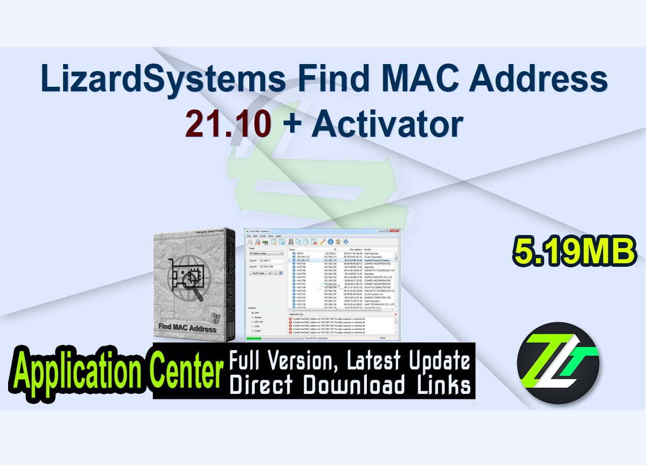 LizardSystems Find MAC Address 21.10 + Activator