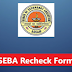 SEBA Recheck Form 2024 – HSLC Answer Script Rechecking