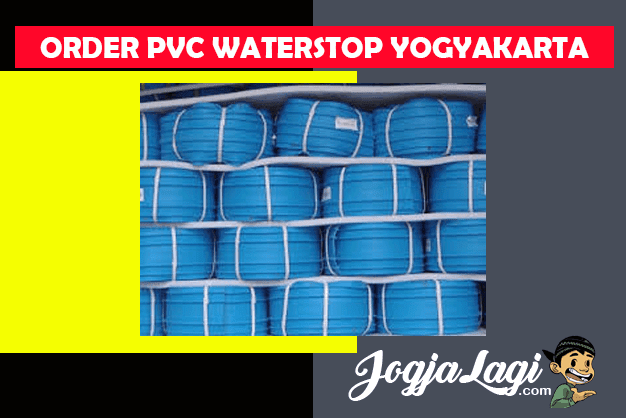 Rekomendasi Pemesanan PVC Waterstop Product di Jogja