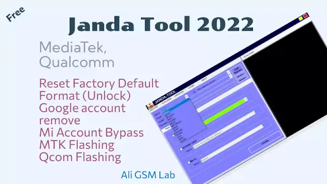 Janda Tool 2022 MTK Qcom Tool