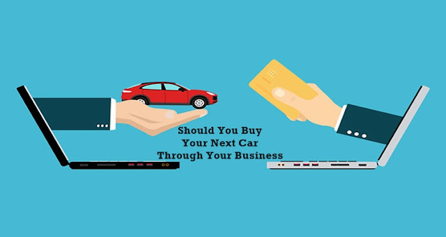Buy Your Next Car Through Your Business