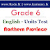 Grade 6 - English - Units Test