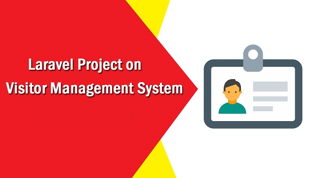 Visitor Management System Project in Laravel