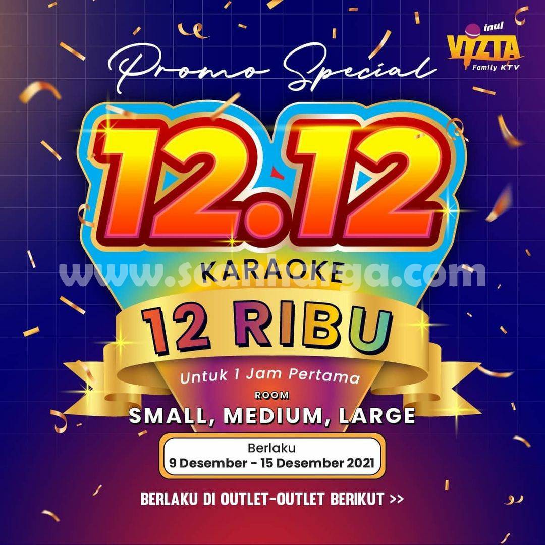 Promo INUL VIZTA Special 12.12 - Karaoke Hanya Rp. 12Ribu per jam