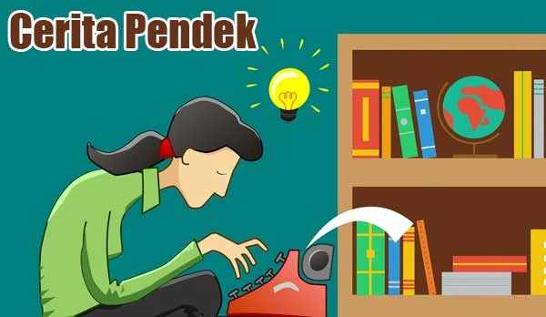 Cerita Pendek