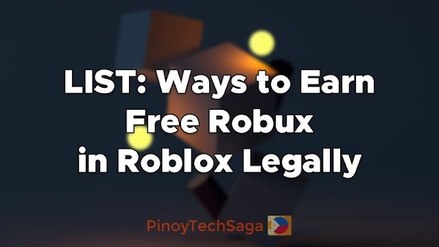 LIST: Ways to Earn Free Robux in Roblox Legally