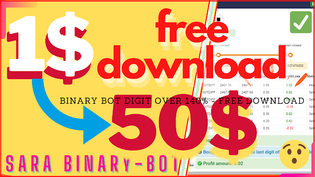 Binary Bot Digit Over 140% - free Download