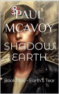 Shadow Earth Book One