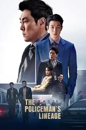 Download Movie: The Policeman’s Lineage (2022)