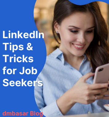 4 Quick LinkedIn Tips and Tricks for Job Seekers 2021