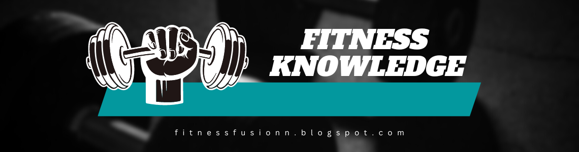 Fitness Knowledge