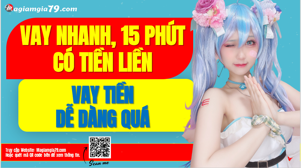 Vay tiền nhanh dưới 20 tuổi