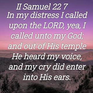 image of purple huedmountains with scripture superimposed in white font-2 Samuel 22:7 