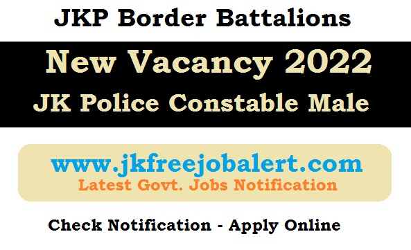 JKP 02 Border Battalions New Vacancy 2022