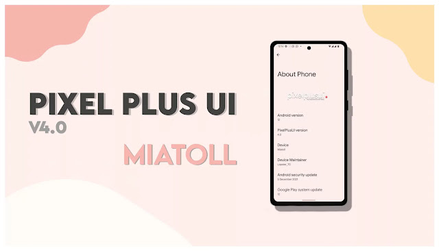 PixelPlusUI 4.0 Android 12 Official For Miatoll