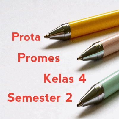 Prota dan Promes Kelas 4 Semester 2