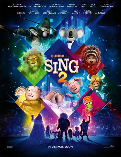 Pelicula Sing 2: ¡Ven y canta de nuevo!